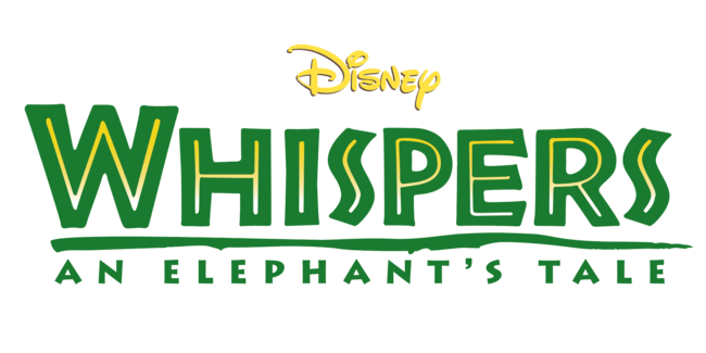 Whispers: An Elephant's Tale