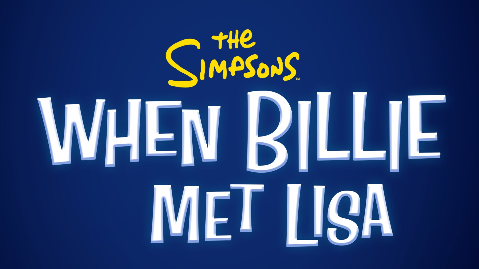 “THE SIMPSONS” FANS WILL BE HAPPIER THAN EVER WHEN THE NEW SHORT “WHEN BILLIE MET LISA” PREMIERES APRIL 22, EXCLUSIVELY ON DISNEY+